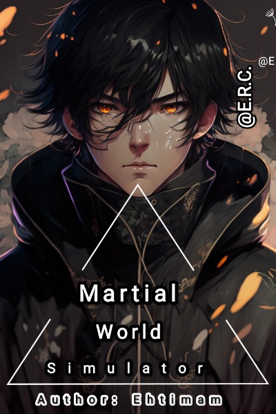 Martial World Simulator