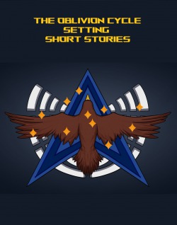 The Oblivion Cycle Setting Short Story Collection