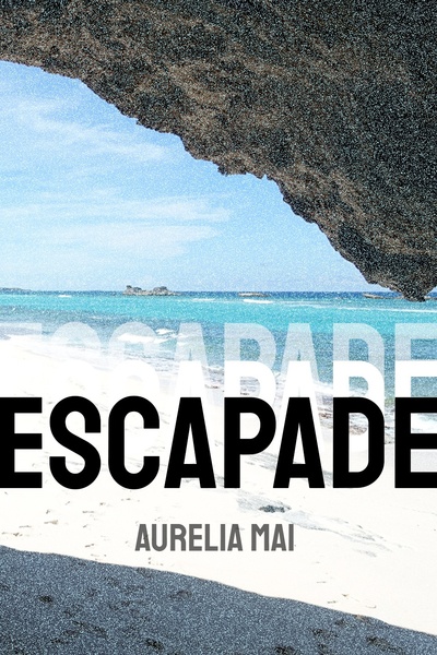Escapade