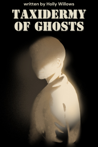 Taxidermy of a Ghost