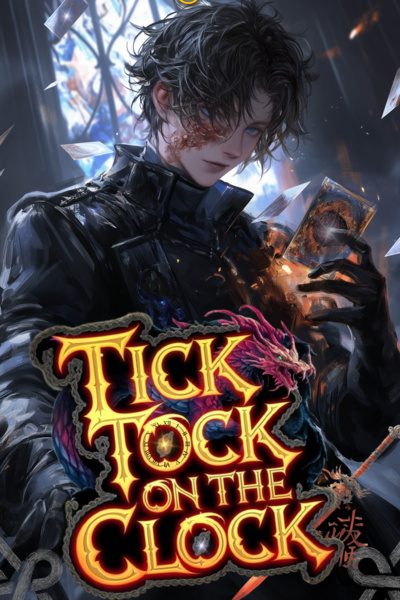 Tick Tock On The Clock [A DARK LITRPG Where Every Second Counts]