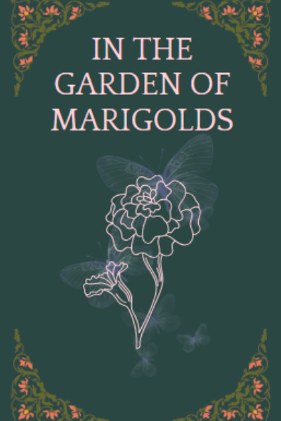 In The Garden Of Marigolds