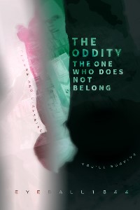 The Oddity: The One Who Does Not Belong