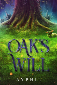 Oak's Will