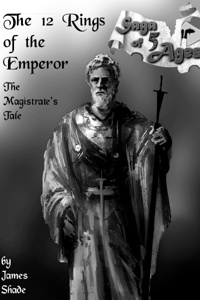 Saga of 5 Ages: The 12 Rings of the Emperor
