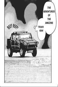 The Adventures of the Amazing Truck-kun!