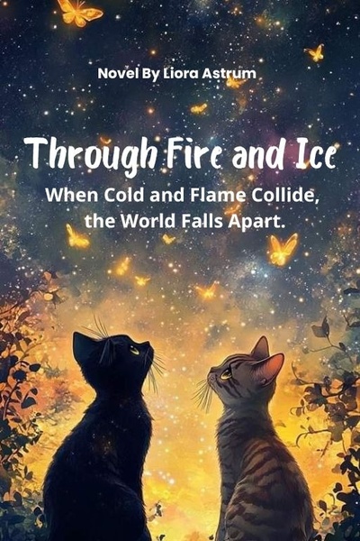 Through Fire and Ice