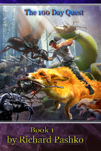 Earth's Golden Age: The 100 Day Quest, Book 1 - A LitRpg series