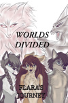 Worlds Divided Flara’s Journey