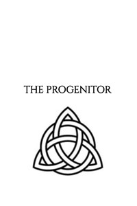The Progenitor