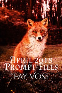 Prompt-Fills: April 2018