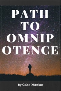 Path to omnipotence