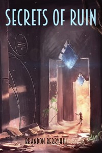Secrets of Ruin (Ruin Book 2)