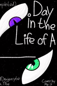 Day in the life of a _______ (COMPLETED)