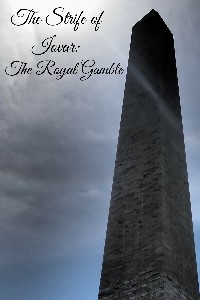 The Strife of Iovar: The Royal Gamble