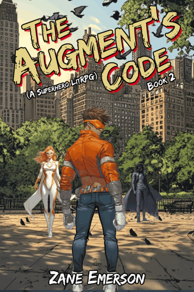 The Augment's Code (A Superhero LitRPG)