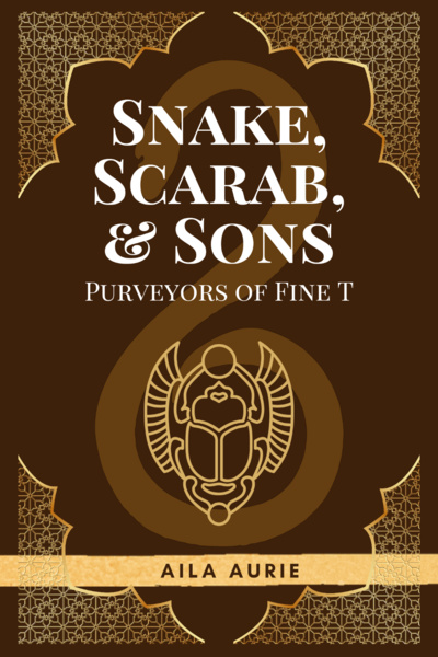 Snake, Scarab, & Sons: Purveyors of Fine T