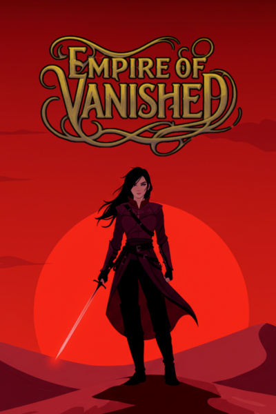 Empire of the Vanished [Killer of Summer God Trilogy #1]