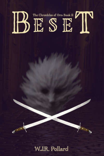The Chronicles of Orn, Book II: BESET