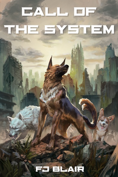 Call of the System [LitRPG Apocalypse]