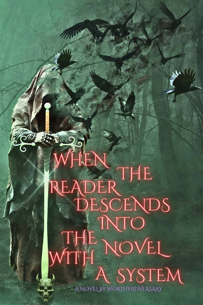 When the Reader Descends Into the Novel With a System