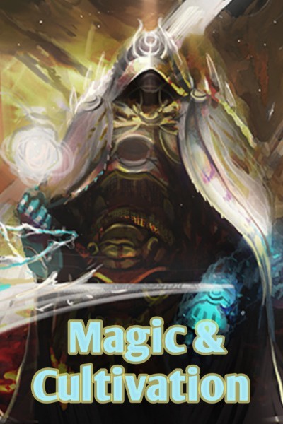 Magic & Cultivation