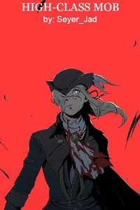 High-Class Mob (Edited)