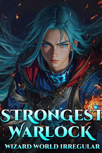 Strongest Warlock - Wizard World Irregular